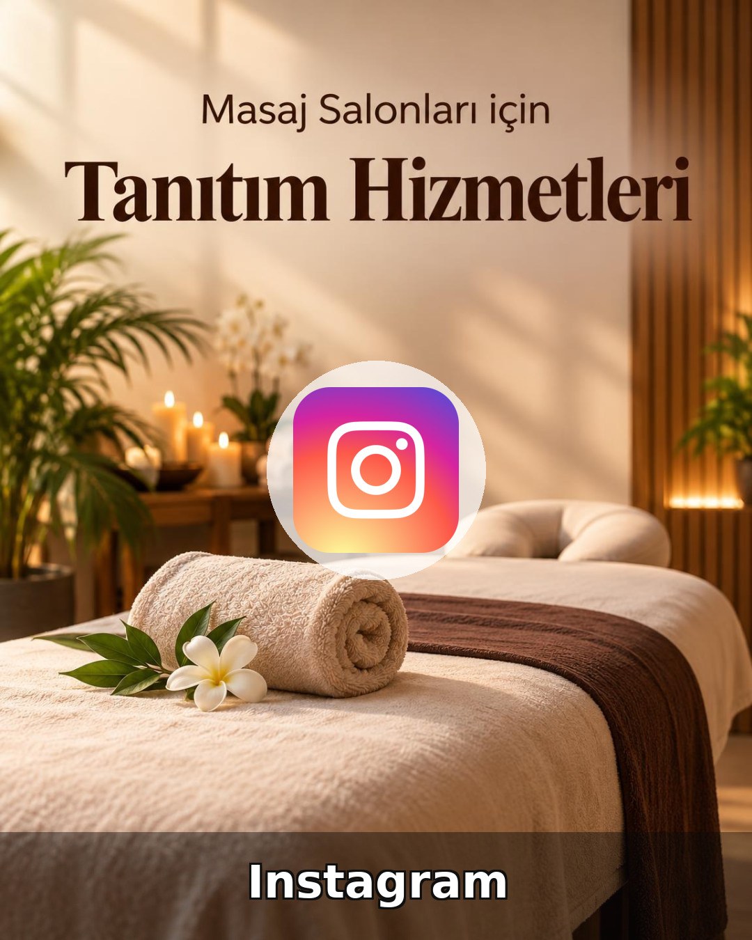 Masaj Salonu Instagram Yönetimi