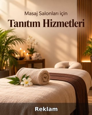 Masaj Salonu Reklam Yönetimi