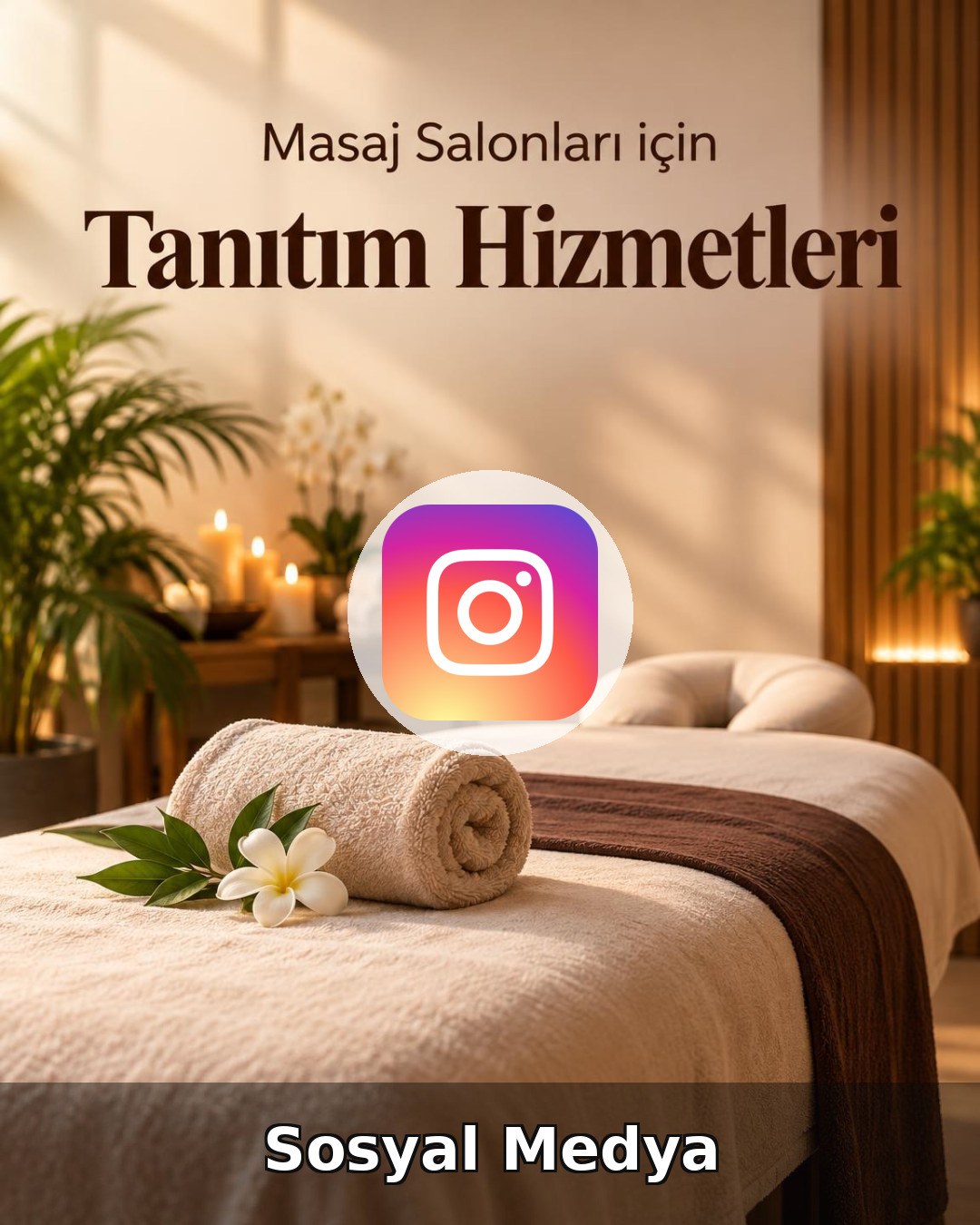 Masaj Salonu Sosyal Medya Yönetimi