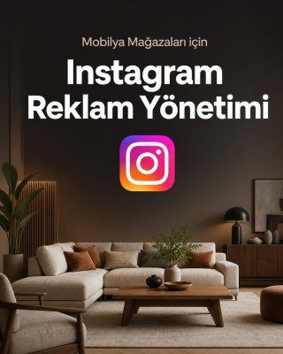Mobilya Mağazası Instagram Reklam