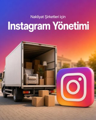 Nakliyat Şirketi Instagram Yönetimi