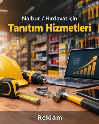 Nalbur / Hırdavat Reklam Yönetimi