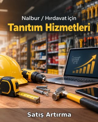 Nalbur / Hırdavat Satış Artırma