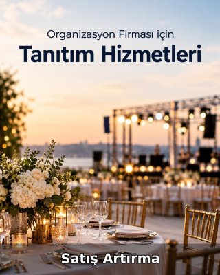 Organizasyon Firması Satış Artırma