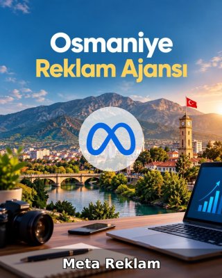 Osmaniye Meta Reklam Ajansı