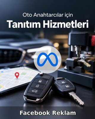Oto Anahtar Facebook Reklam Yönetimi