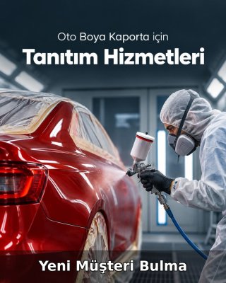 Oto Boya Kaporta Yeni Müşteri Bulma