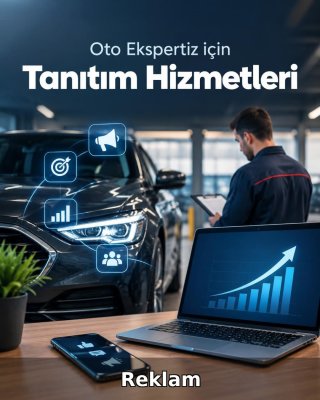 Oto Ekspertiz Reklam Yönetimi