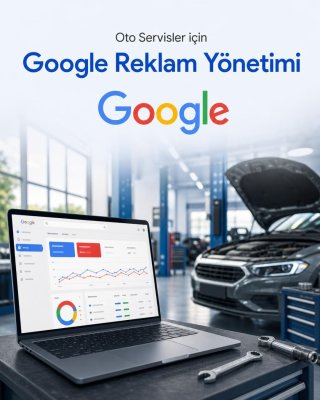 Oto Servis Google Reklam