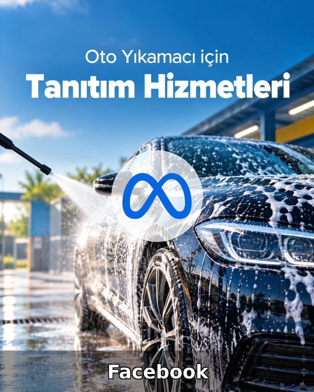 Oto Yıkama Facebook Yönetimi