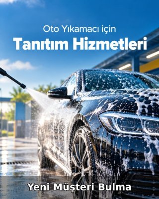 Oto Yıkama Yeni Müşteri Bulma