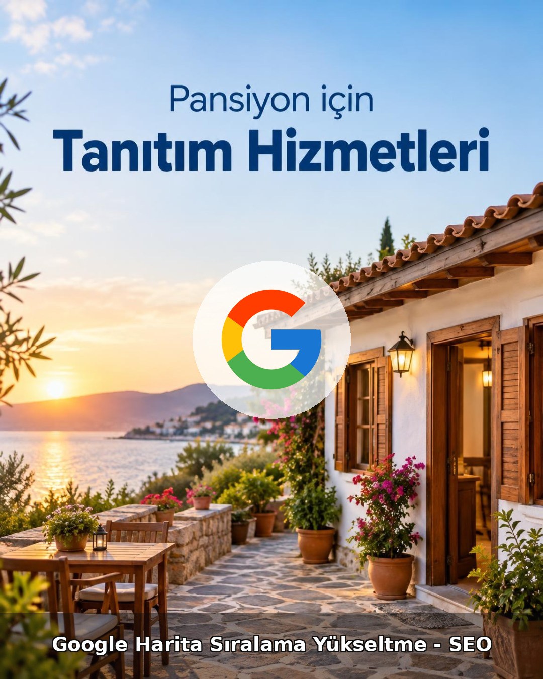 Pansiyon Google Harita Sıralama Yükseltme - SEO