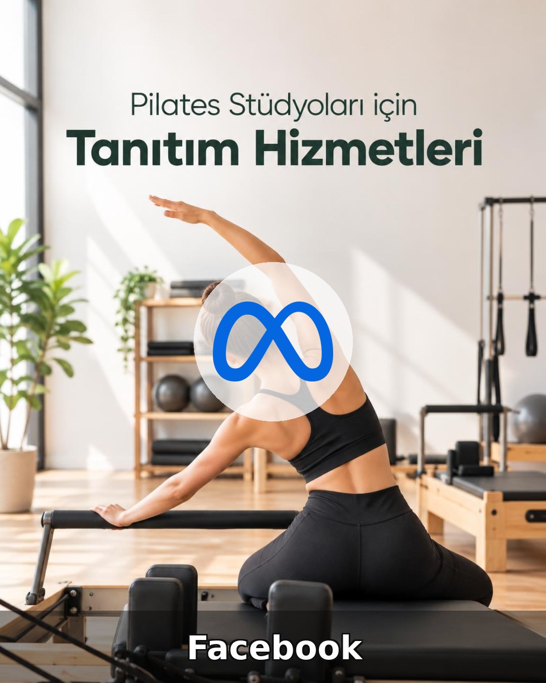 Pilates Stüdyosu Facebook Yönetimi