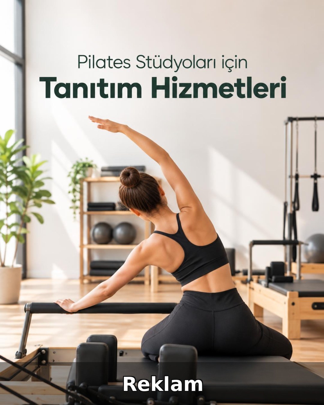 Pilates Stüdyosu Reklam Yönetimi