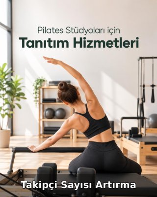 Pilates Stüdyosu Takipçi Sayısı Artırma