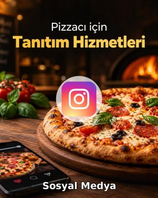 Pizzacı Sosyal Medya Yönetimi
