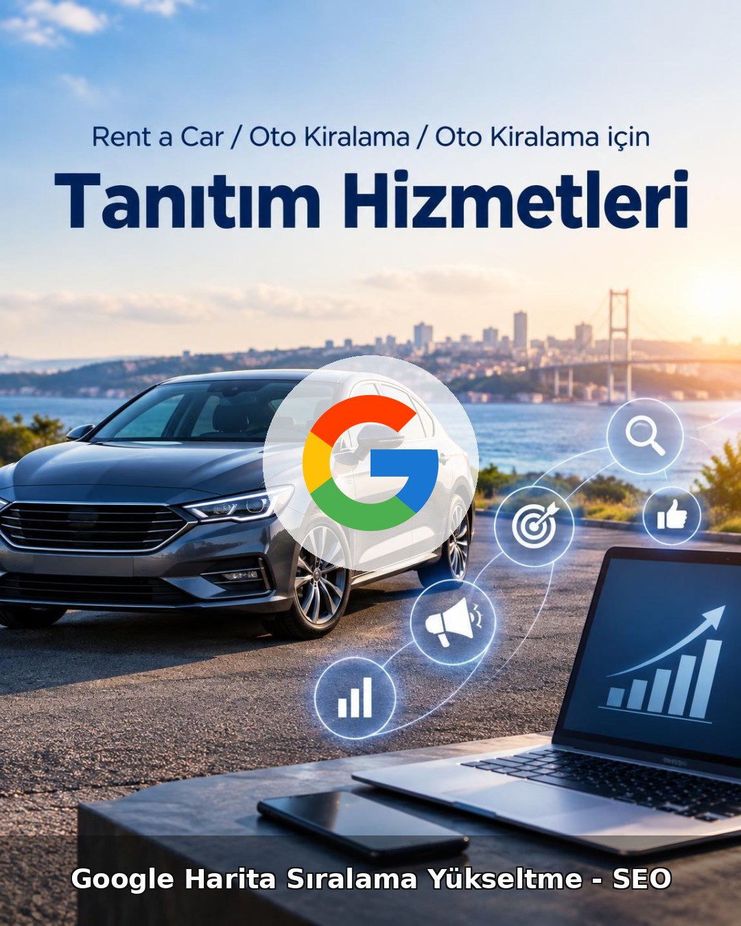 Rent a Car / Oto Kiralama Google Harita Sıralama Yükseltme - SEO