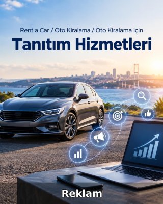 Rent a Car / Oto Kiralama Reklam Yönetimi