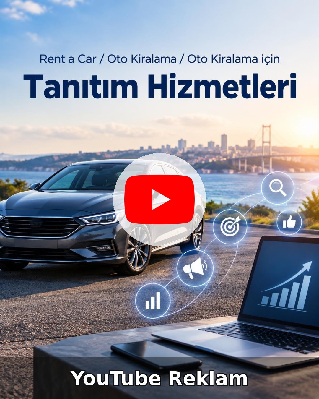 Rent a Car / Oto Kiralama YouTube Reklam Yönetimi