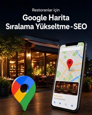 Restoran Google Harita Sıralama Yükseltme - SEO