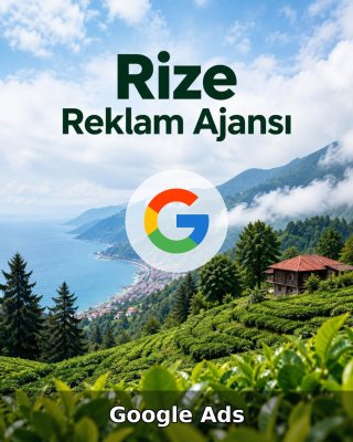 Rize Google Ads Ajansı