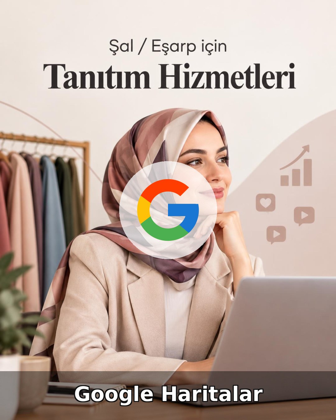Şal / Eşarp Google Harita Yönetimi