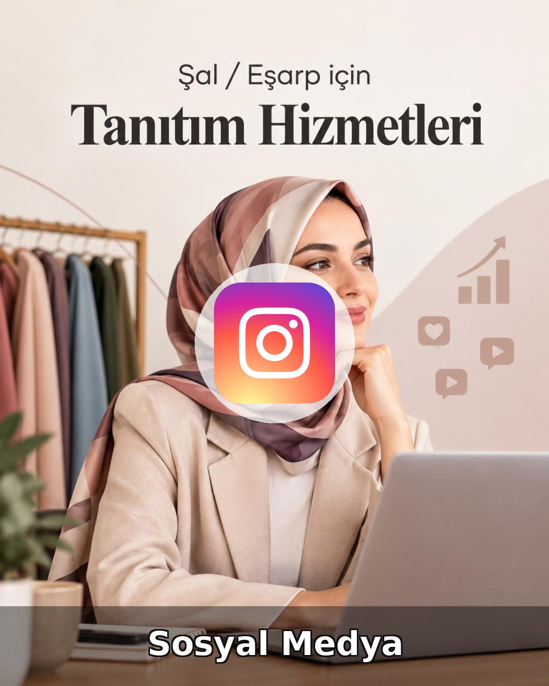 Şal / Eşarp Sosyal Medya Yönetimi
