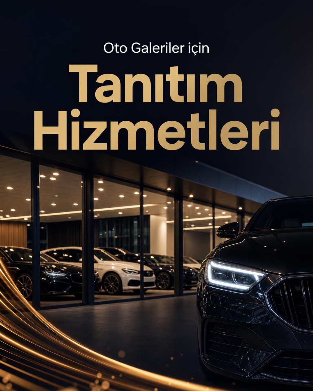 Oto Galerilere Özel Tanıtım Hizmetleri