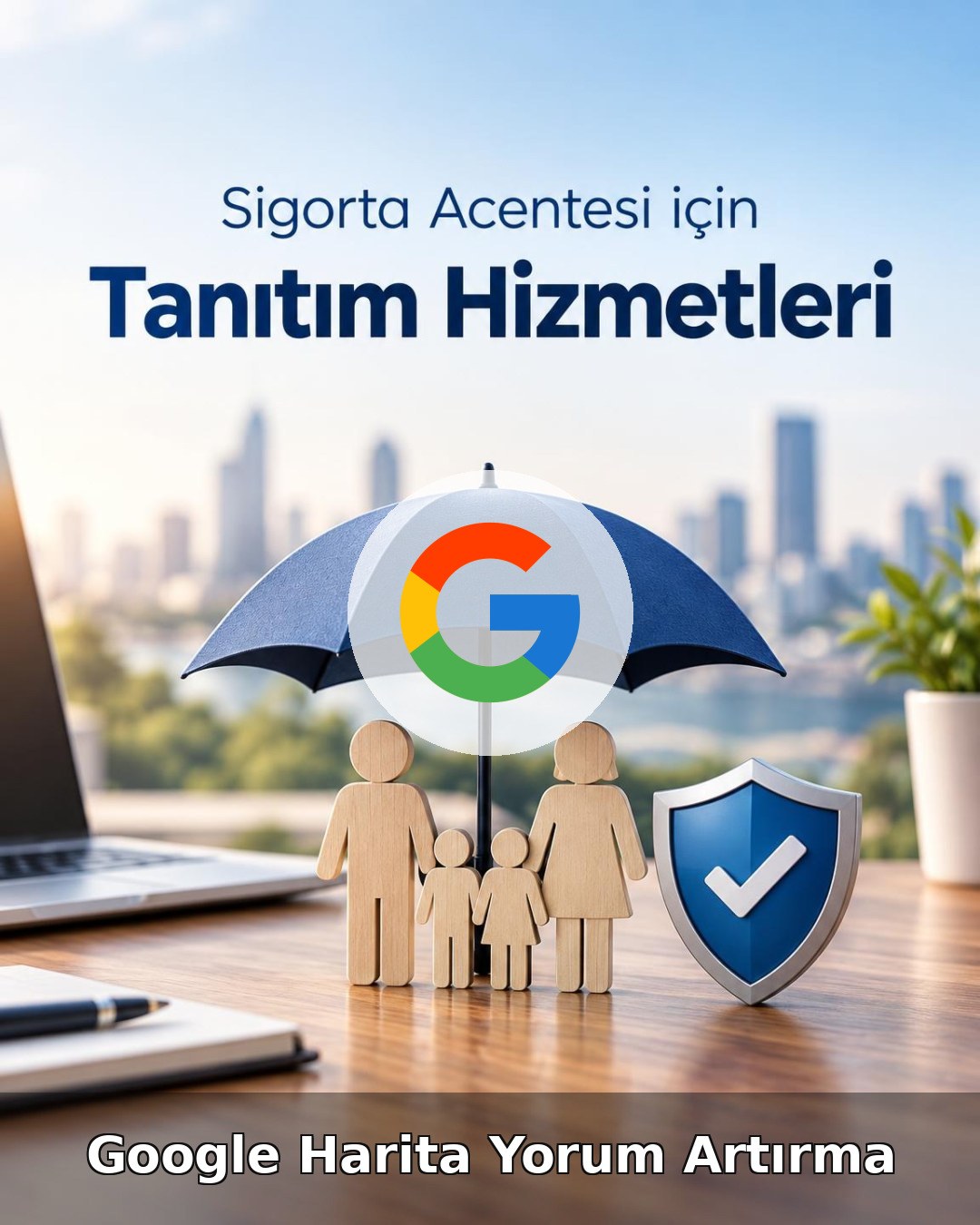 Sigorta Acentesi Google Harita Yorum Artırma
