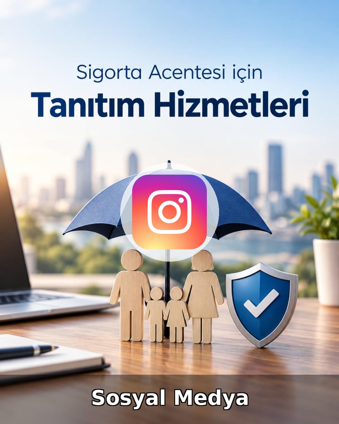 Sigorta Acentesi Sosyal Medya Yönetimi
