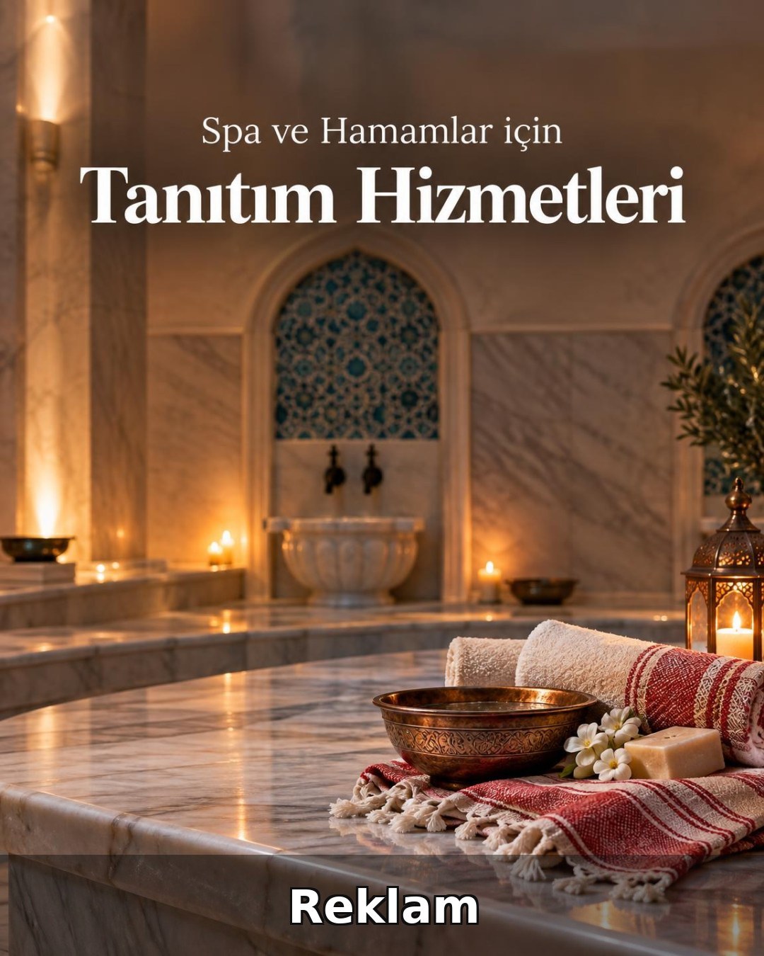 Spa ve Hamam Reklam Yönetimi