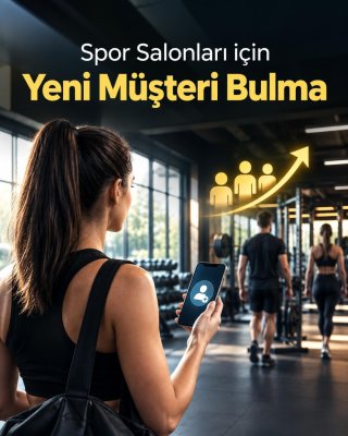 Spor Salonu Yeni Müşteri Bulma