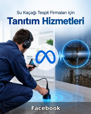 Su Kaçağı Tespiti Facebook Yönetimi