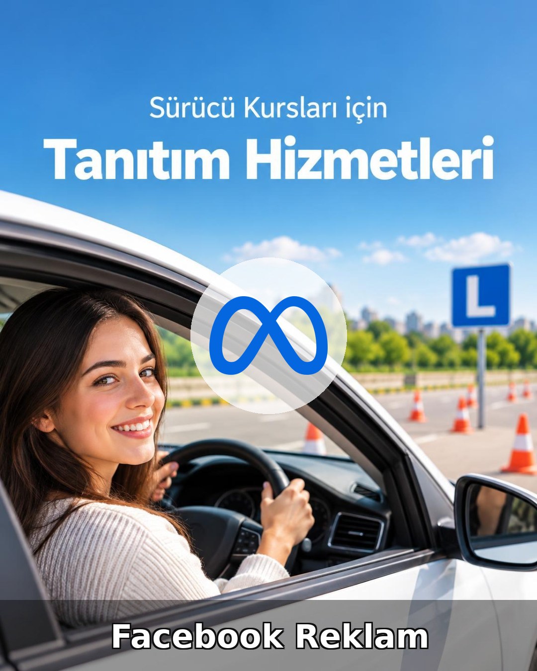 Sürücü Kursu Facebook Reklam Yönetimi