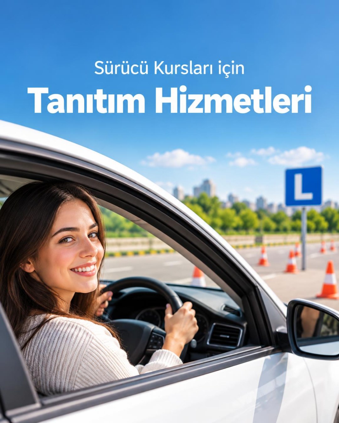 Sürücü Kurslarına Özel Tanıtım Hizmetleri