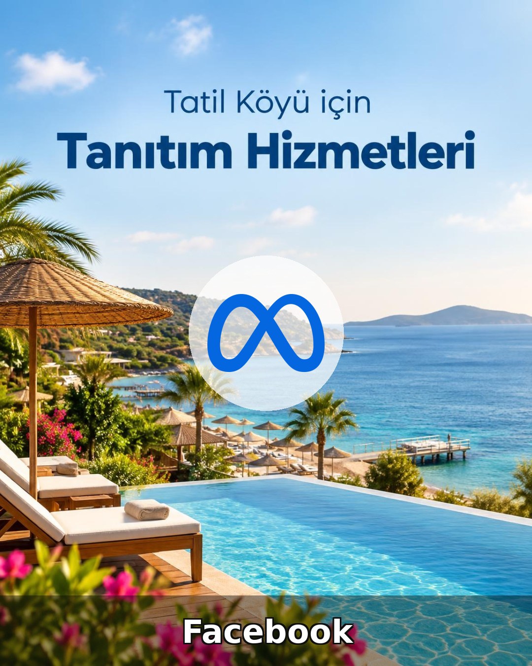 Tatil Köyü Facebook Yönetimi