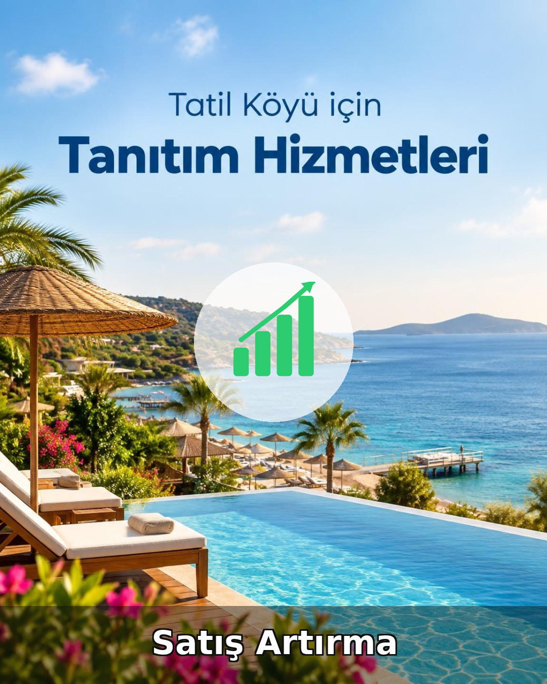 Tatil Köyü Satış Artırma