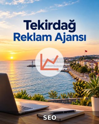 Tekirdağ SEO Hizmeti