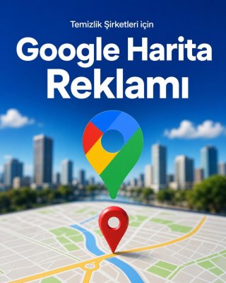 Temizlik Şirketi Google Harita Reklamı