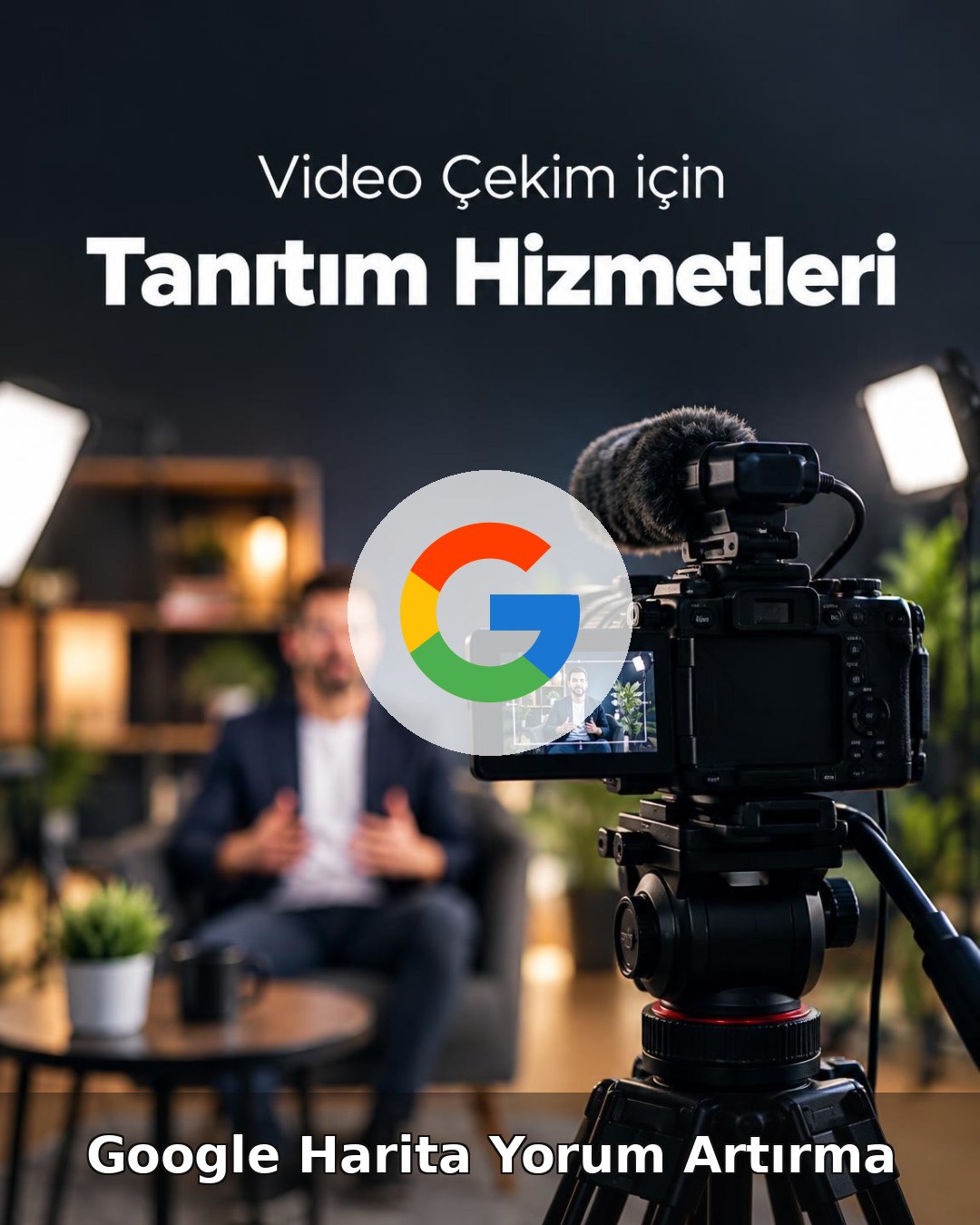 Video Çekim Google Harita Yorum Artırma