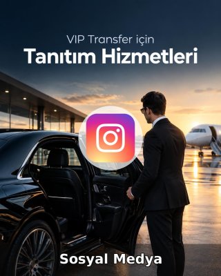 VIP Transfer Sosyal Medya Yönetimi