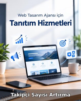 Web Tasarım Ajansı Takipçi Sayısı Artırma